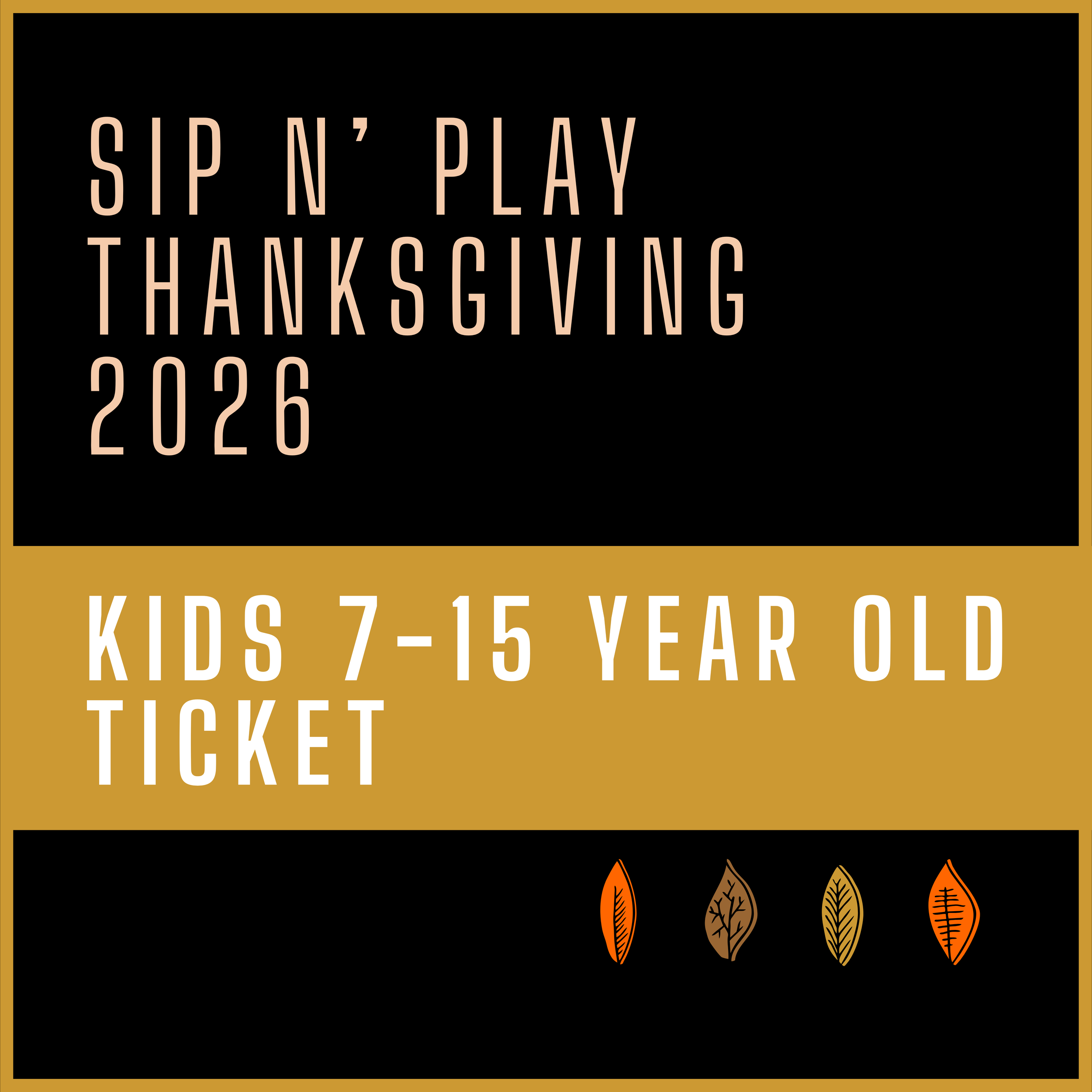 Thanksgiving 7-15 Ticket.png
