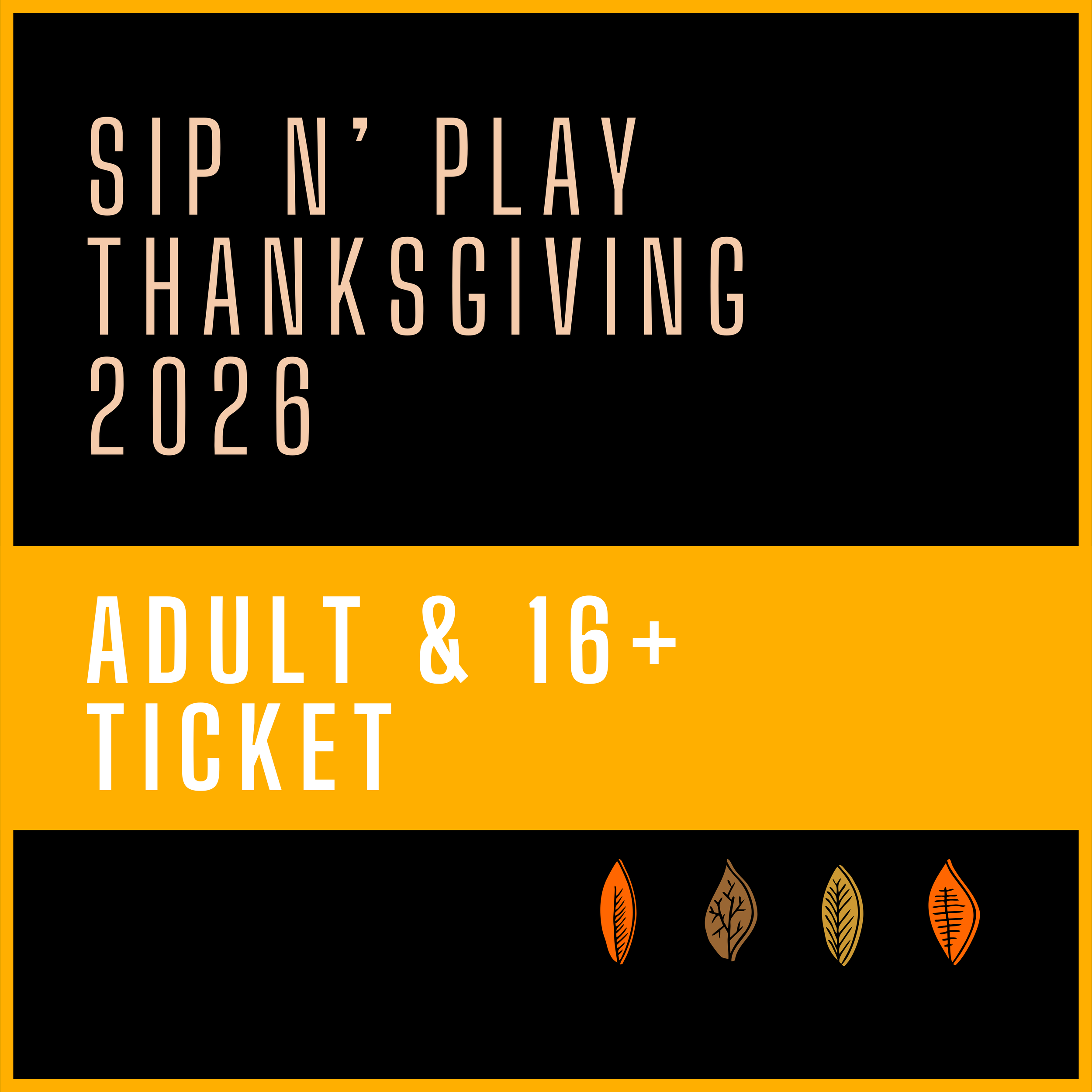 Thanksgiving Adult Ticket.png