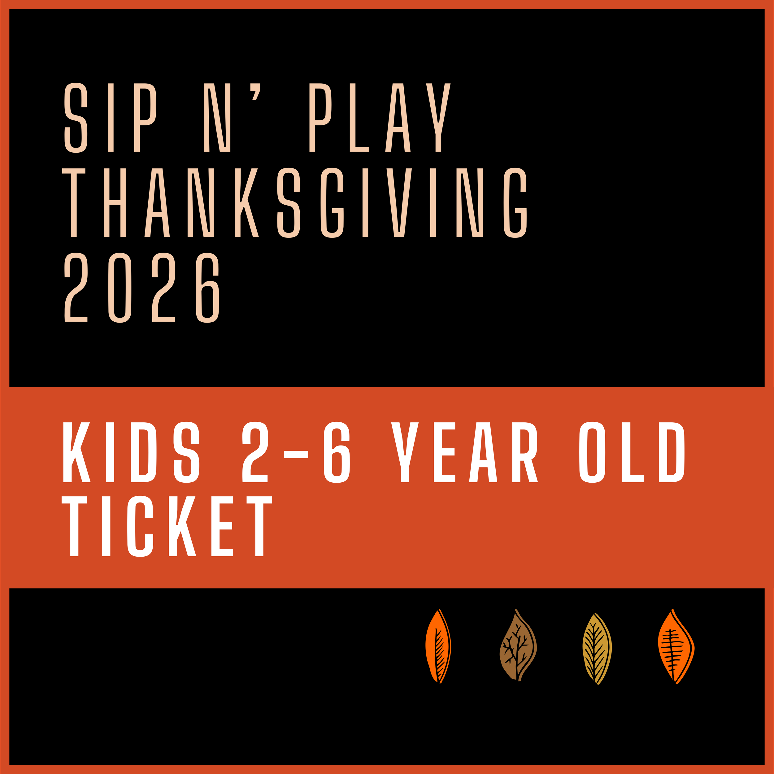 Thanksgiving 2-6 Ticket.png
