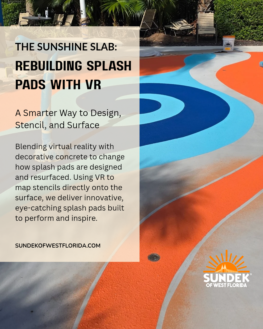 Rebuilding Splash Pads with VR: A Smarter Way to Design, Stencil, and Surface