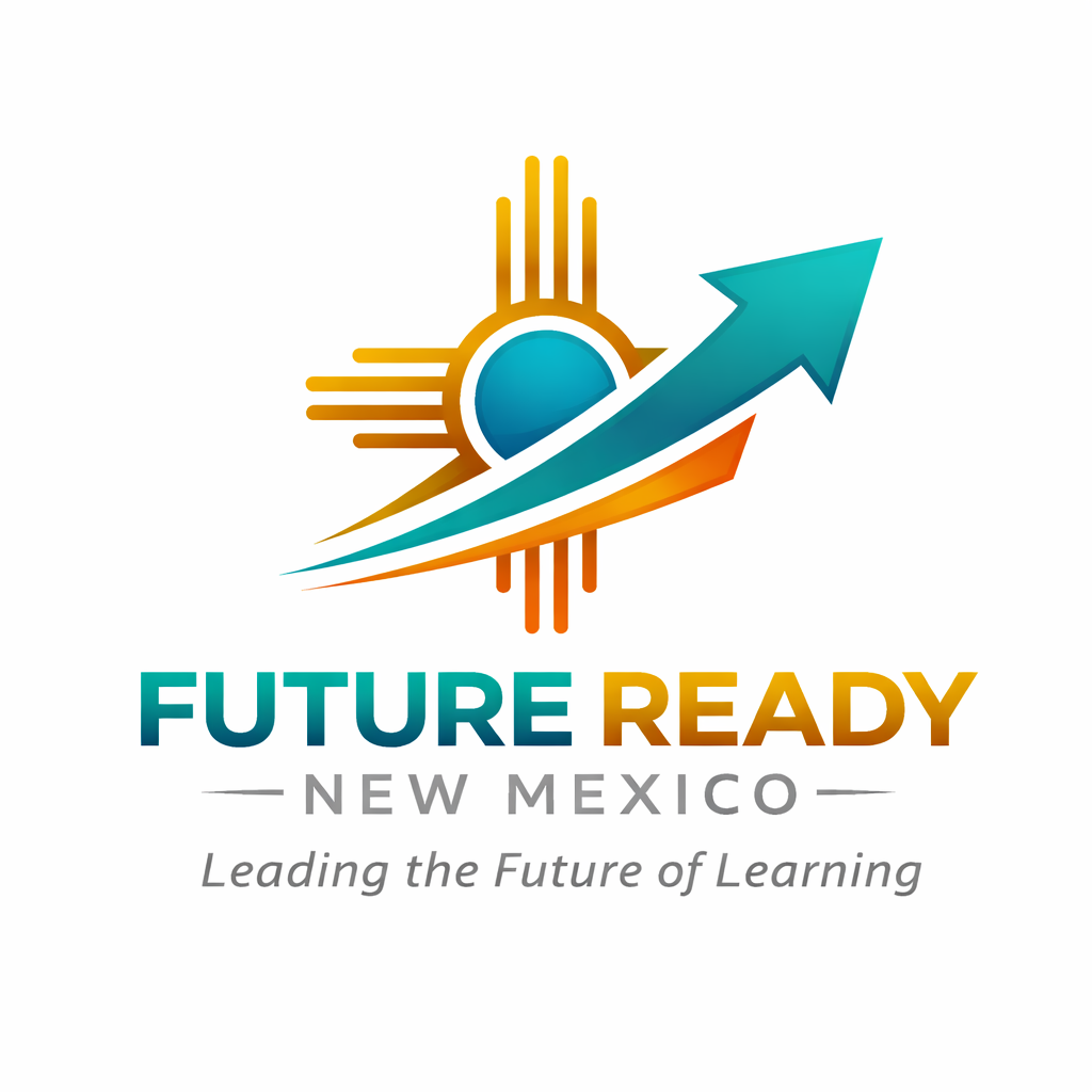 Future Ready New Mexico: Leading the Future of Learning