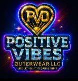 Neon sign reading 'Positive Vibes' with a heart-shaped 'Pro' symbol above it, promoting positivity and outerwear branding.
