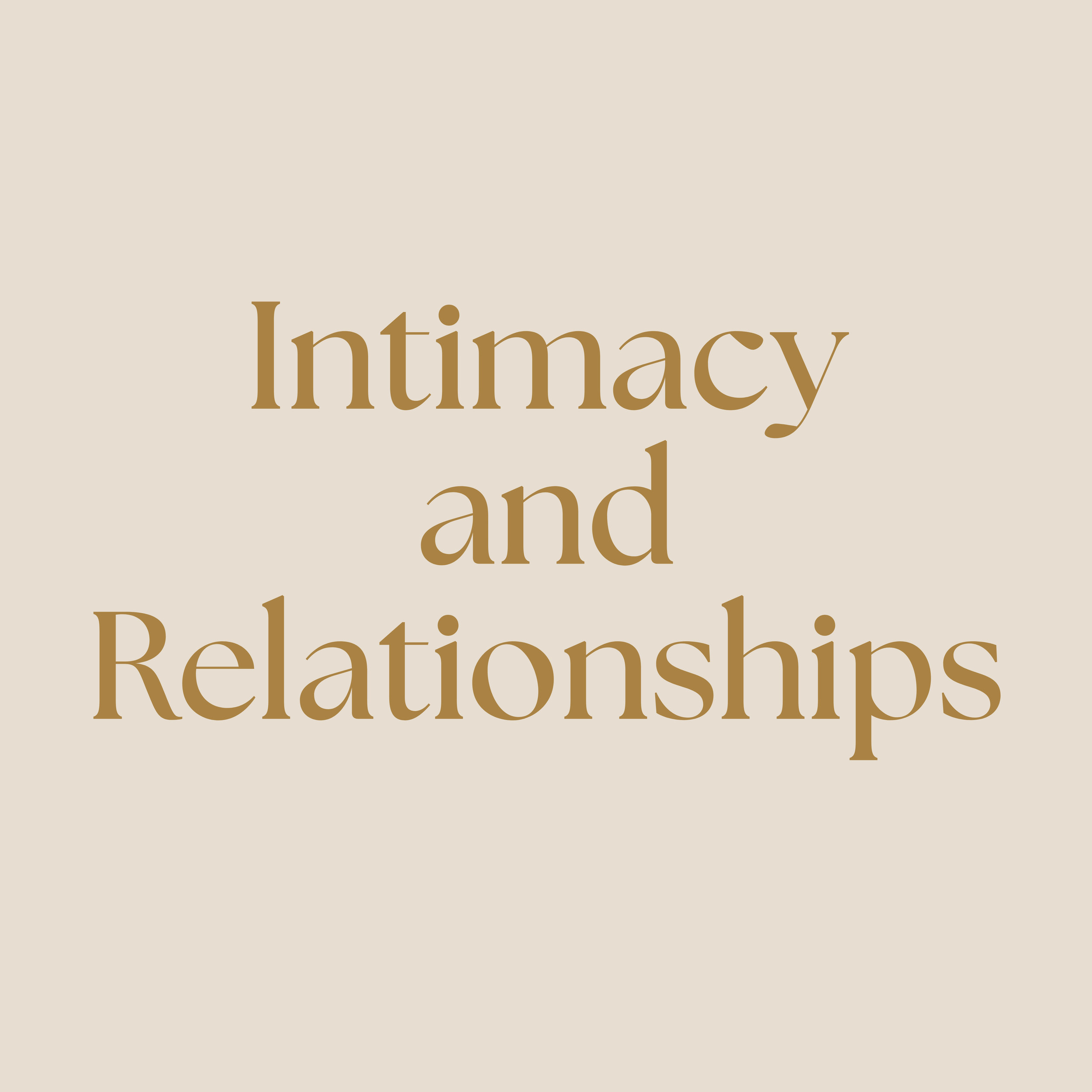 Intimacy and Relationships