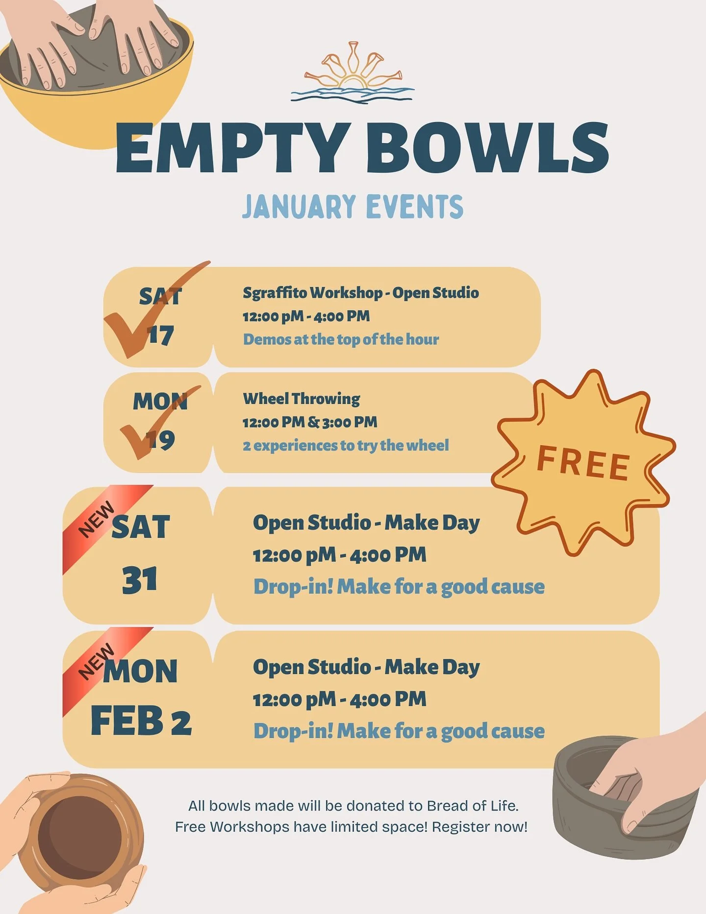 Due to the weather, we&rsquo;ve decided to postpone tomorrow&rsquo;s and Monday&rsquo;s bowl-making sessions to the following weekend:

New dates:
Saturday, January 31 | 12:00 - 4:00
Monday, February 2 | 12:00 - 4:00
(Same time and place, just a diff