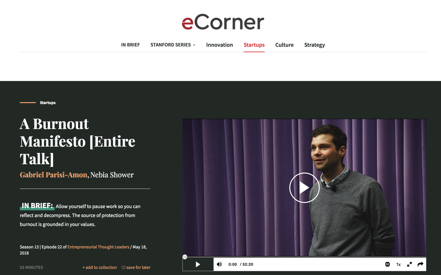 Webpage of eCorner featuring an article titled "A Burnout Manifesto [Entire Talk]" by Gabriel Parisi-Amon, Nebia Shower, showing a man speaking on a stage with purple curtains.