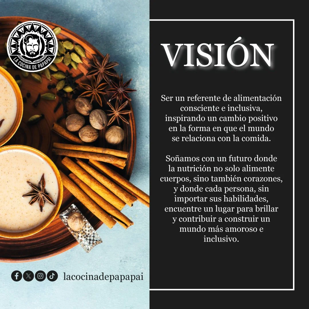 ✨ So&ntilde;amos con un mundo donde la comida no solo alimente, sino tambi&eacute;n inspire. 🌱

En La Cocina de Papapai, trabajamos para ser un ejemplo de inclusi&oacute;n y alimentaci&oacute;n consciente. Queremos un futuro donde cada persona, sin 