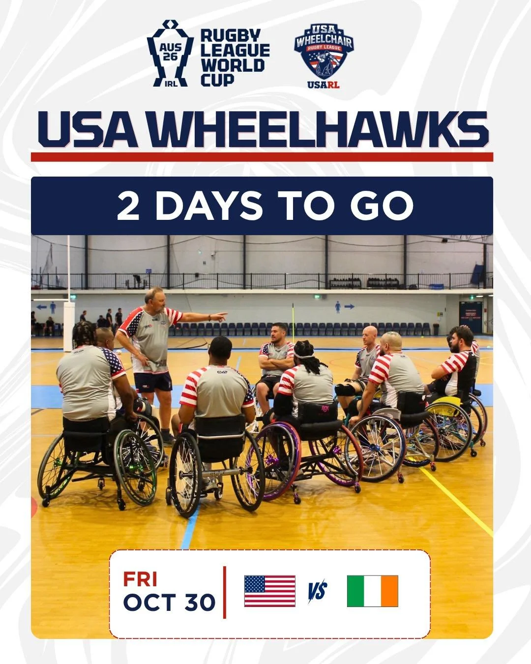 🇺🇸 2 DAYS TO GO

The USA WheelHawks are ready to take on the Rugby League World Cup!

USA vs Ireland
Friday, October 30
1 PM AEDT

#USARL #USAWheelHawks #RugbyLeagueWorldCup #WheelchairRugbyLeague