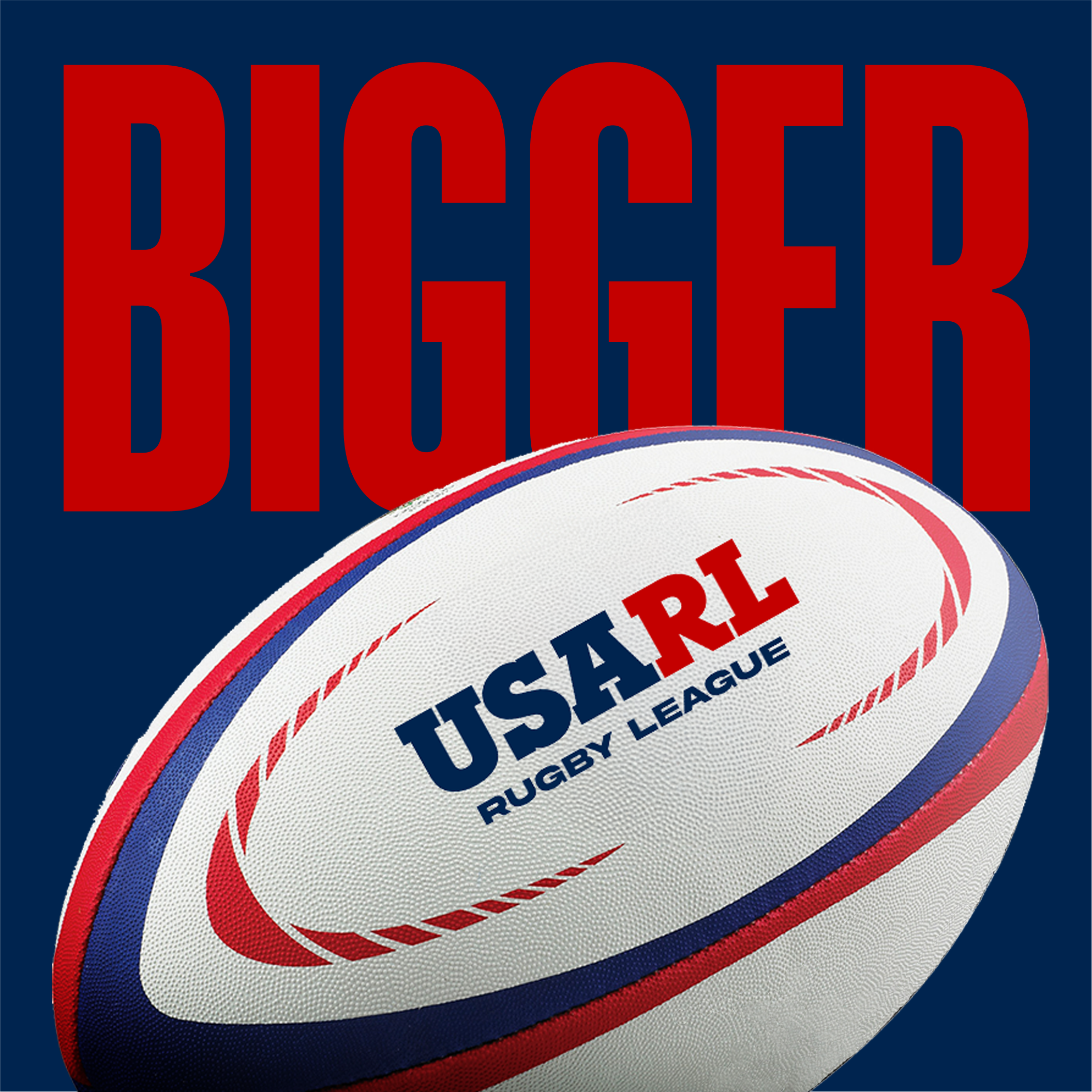 Graphic design featuring a rugby ball with 'USARL Rugby League' text and the word 'BIGGER' in large red letters in the background.