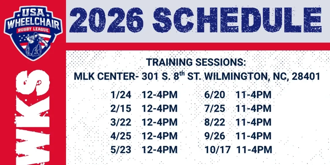 2026 USA Wheelchair Rugby League schedule listing training sessions at MLK Center, Wilmington, NC, with dates and times from January to October 2026.