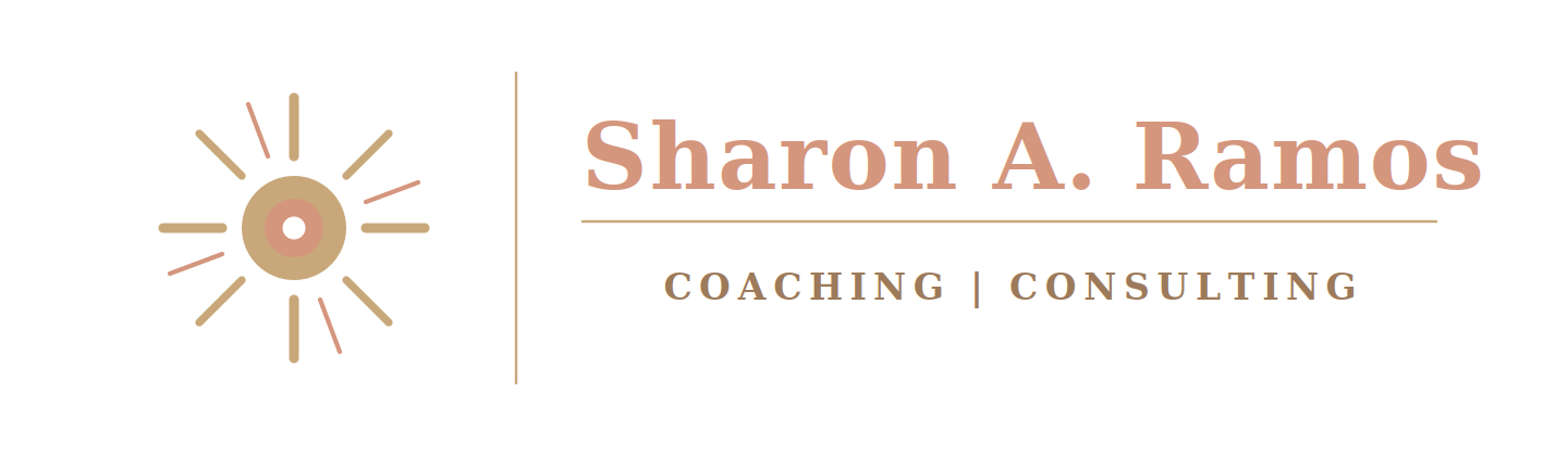Sharon A. Ramos  Coaching|Consulting 