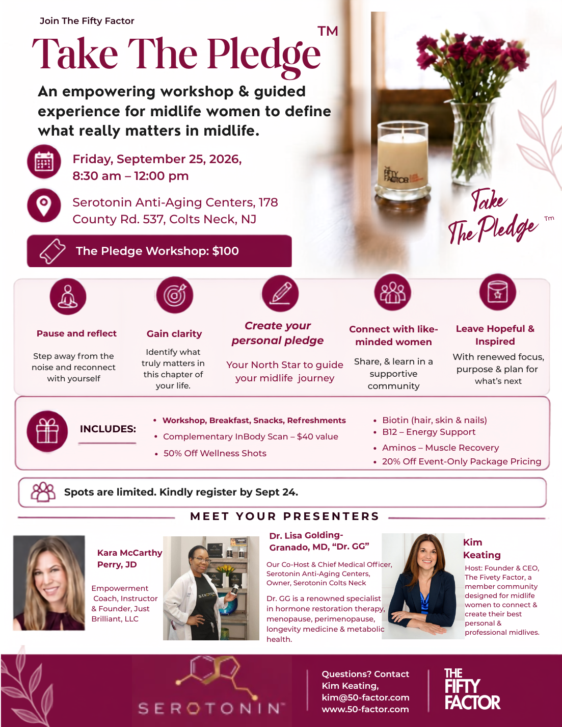 Flyer for an empowering workshop called 'Take The Pledge' scheduled for September 25, 2026, from 8:30 am to 12:00 pm, at Serotonin Anti-Aging Centers in Colts Neck, NJ. The event features sessions on reflection, clarity, personal pledges, community connection, and inspiration, with included amenities like breakfast, snacks, wellness shots, and discounts. The flyer also showcases photos of two speakers, Dr. Lisa Golding-Granado and Kim Keating, with brief bios. The background includes an image of a candle and a flower vase on a table.