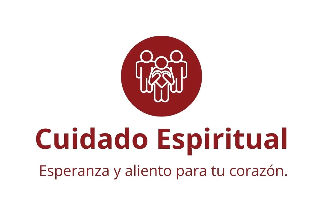 Red circle graphic containing an illustration of three people with a person in the middle holding a heart. Text in Spanish says: "Cuidado Espiritual" and "Esperanza y aliento para tu corazón."