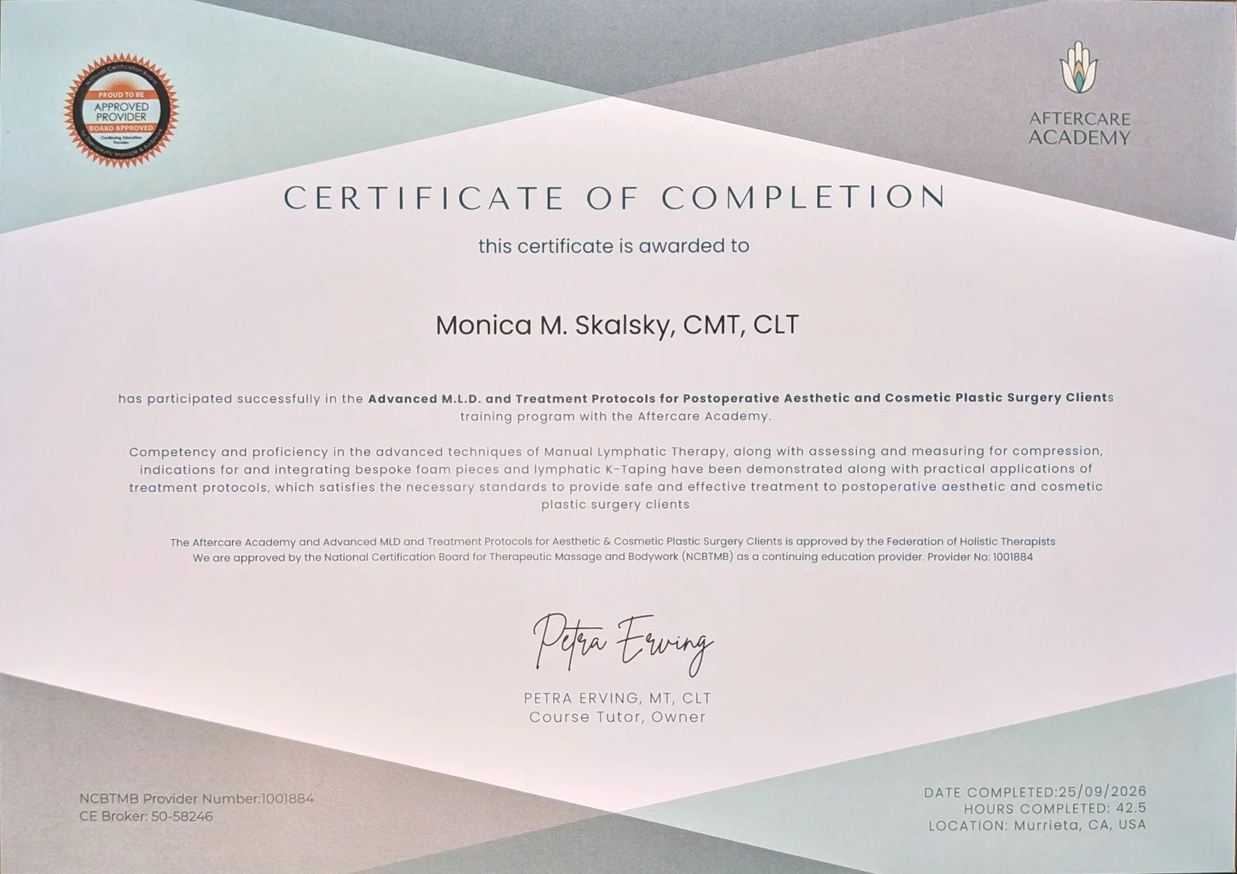 Monica Skalsky's Advanced MLD and Treatment Protocols certificate from Aftercare Academy, instructed by Petra Erving.