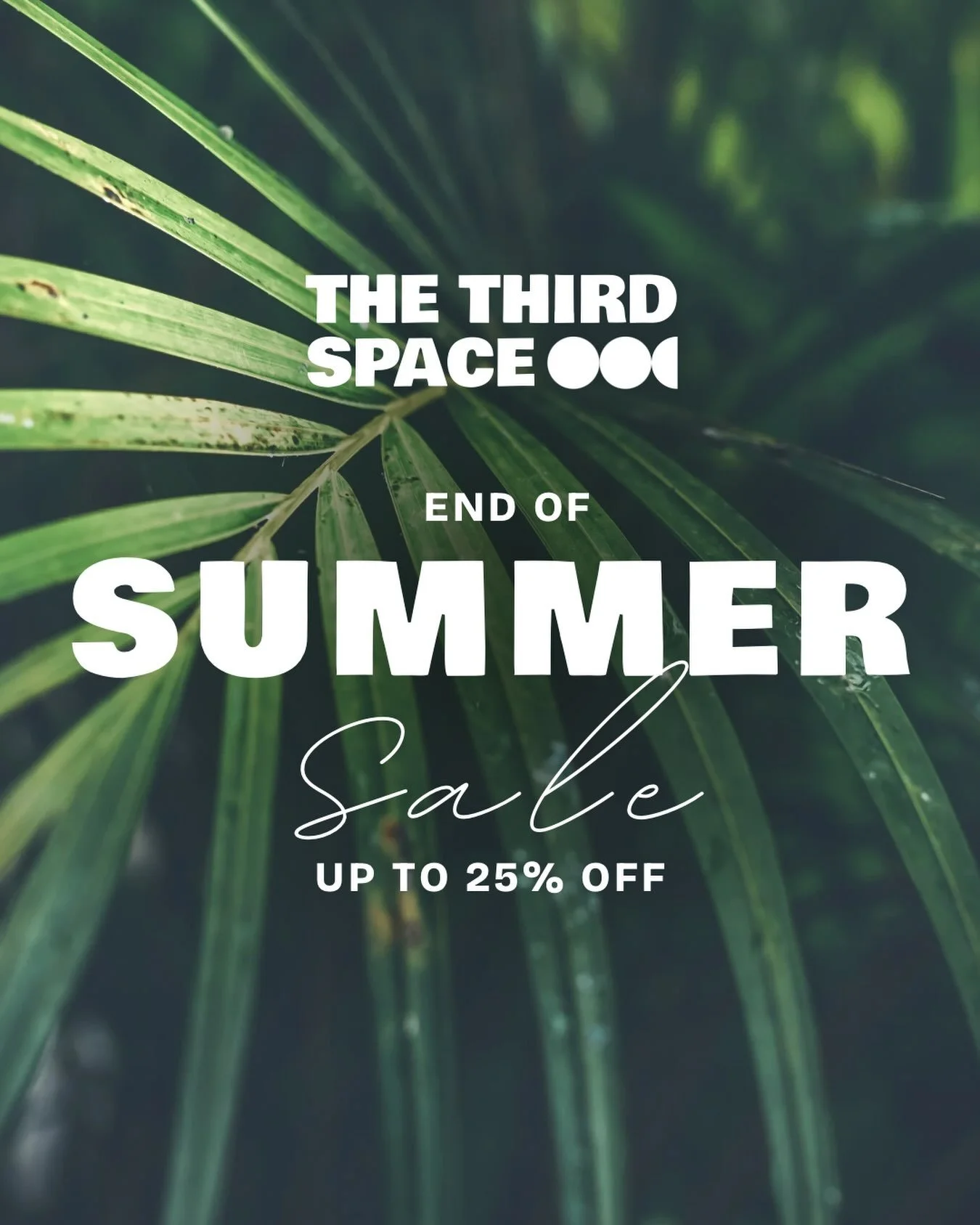 END OF SUMMER SALE 

Summer may be winding down, but there&rsquo;s still time to grab your Third Space favorites. 

BUY MORE, SAVE MORE
Buy 1 item &rarr; 10% OFF
Buy 2 items &rarr; 20% OFF
Buy 3+ items &rarr; 25% OFF

Grab a tee, add a hat, pick some