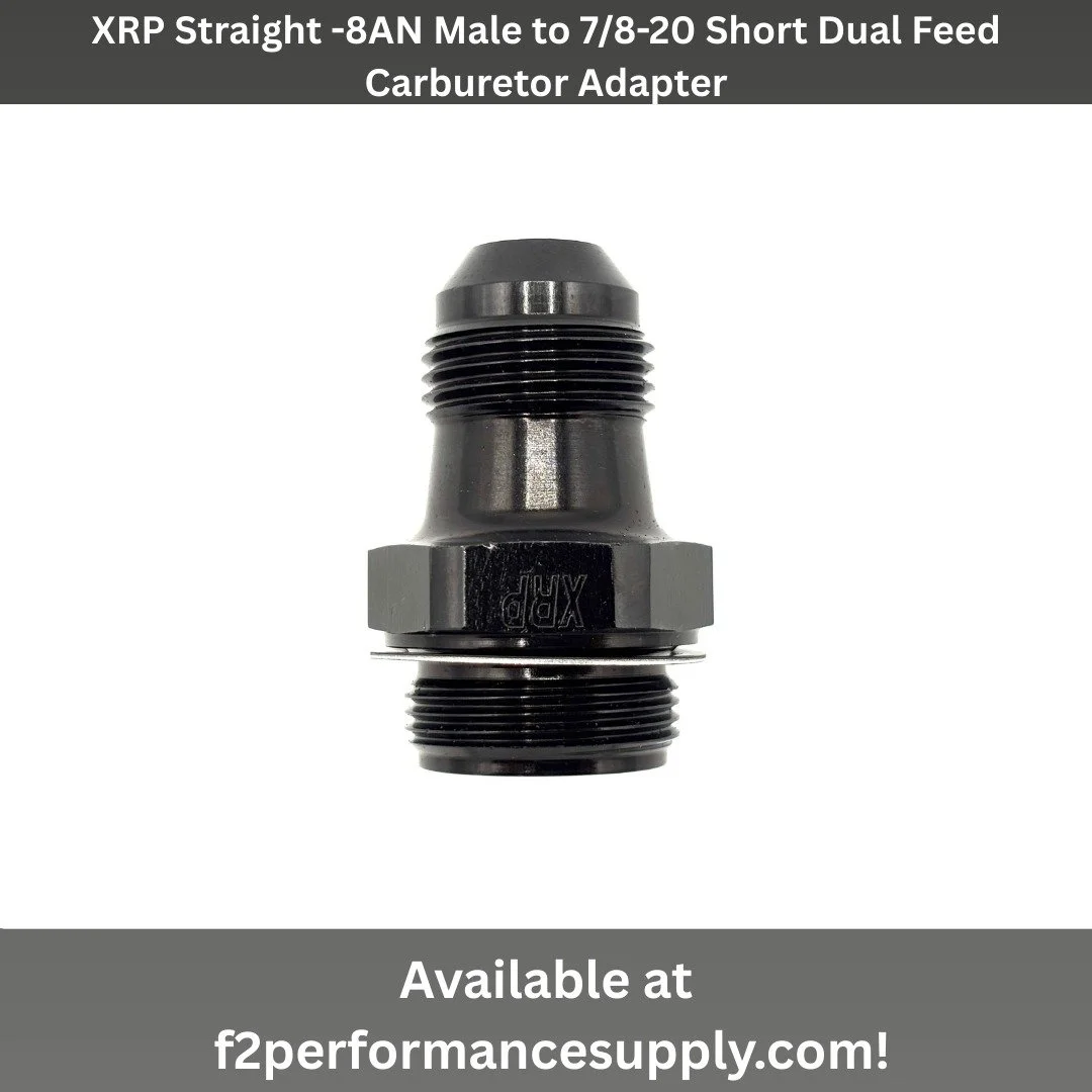 We are now offering XRP straight -8AN male to 7/8-20 short dual feed carburetor adapter. Works with Holley carburetors. Includes crush washer. Available only in black.

Visit f2performancesupply.com to view this item in addition to our full selection