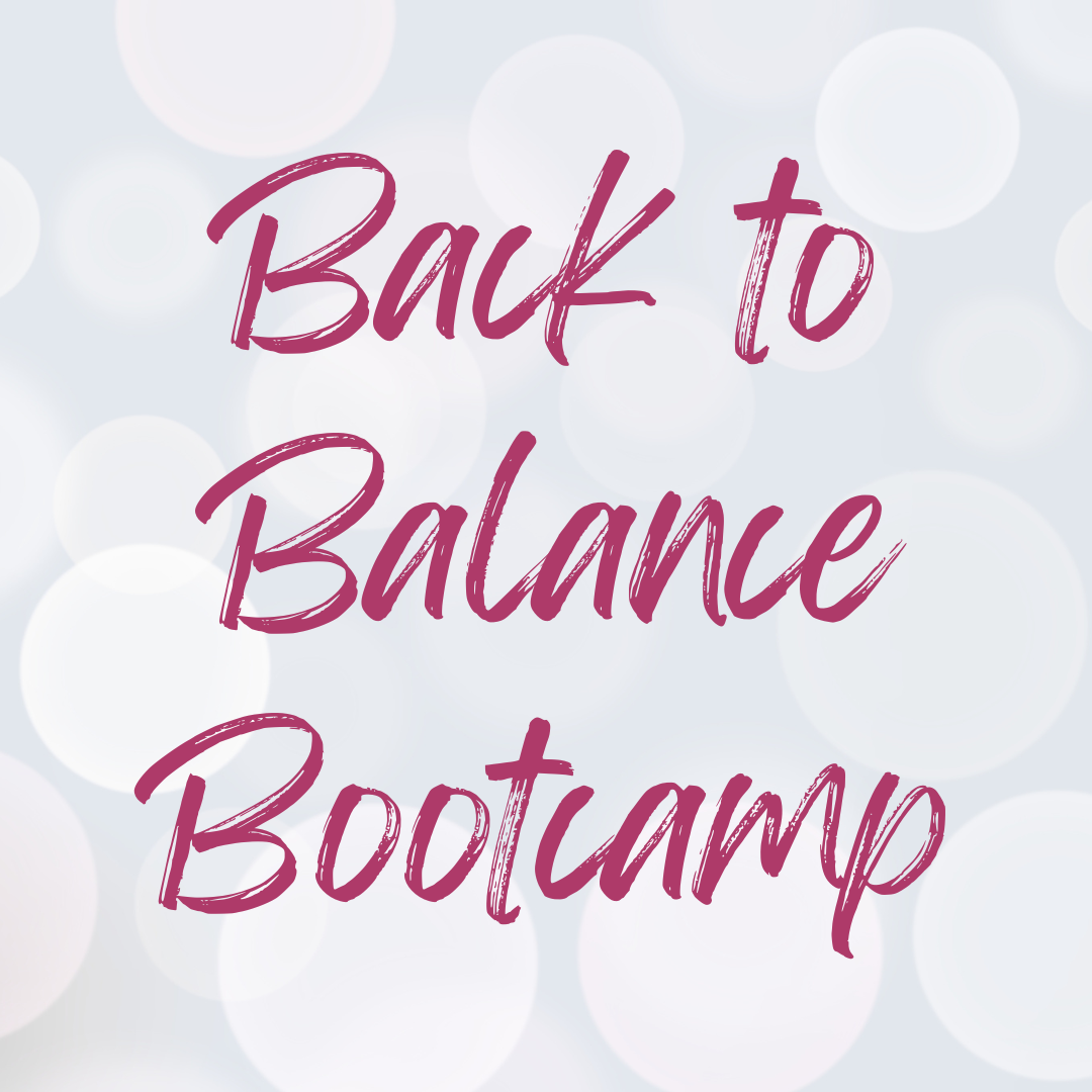 Back to Balance Bootcamp