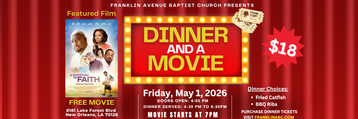 Red curtains with event poster advertising dinner and a movie at Franklin Avenue Baptist Church, featuring the film "A Question of Faith" and a ticket price of $18, scheduled for May 1, 2026.