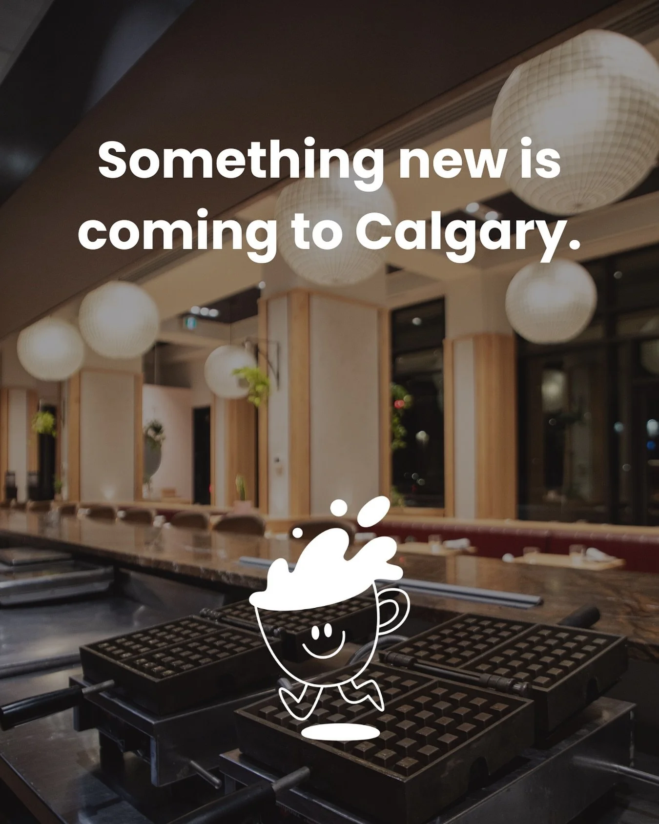A new kind of crave is coming to Calgary.

Sweet. Savoury. All-day. All yours.