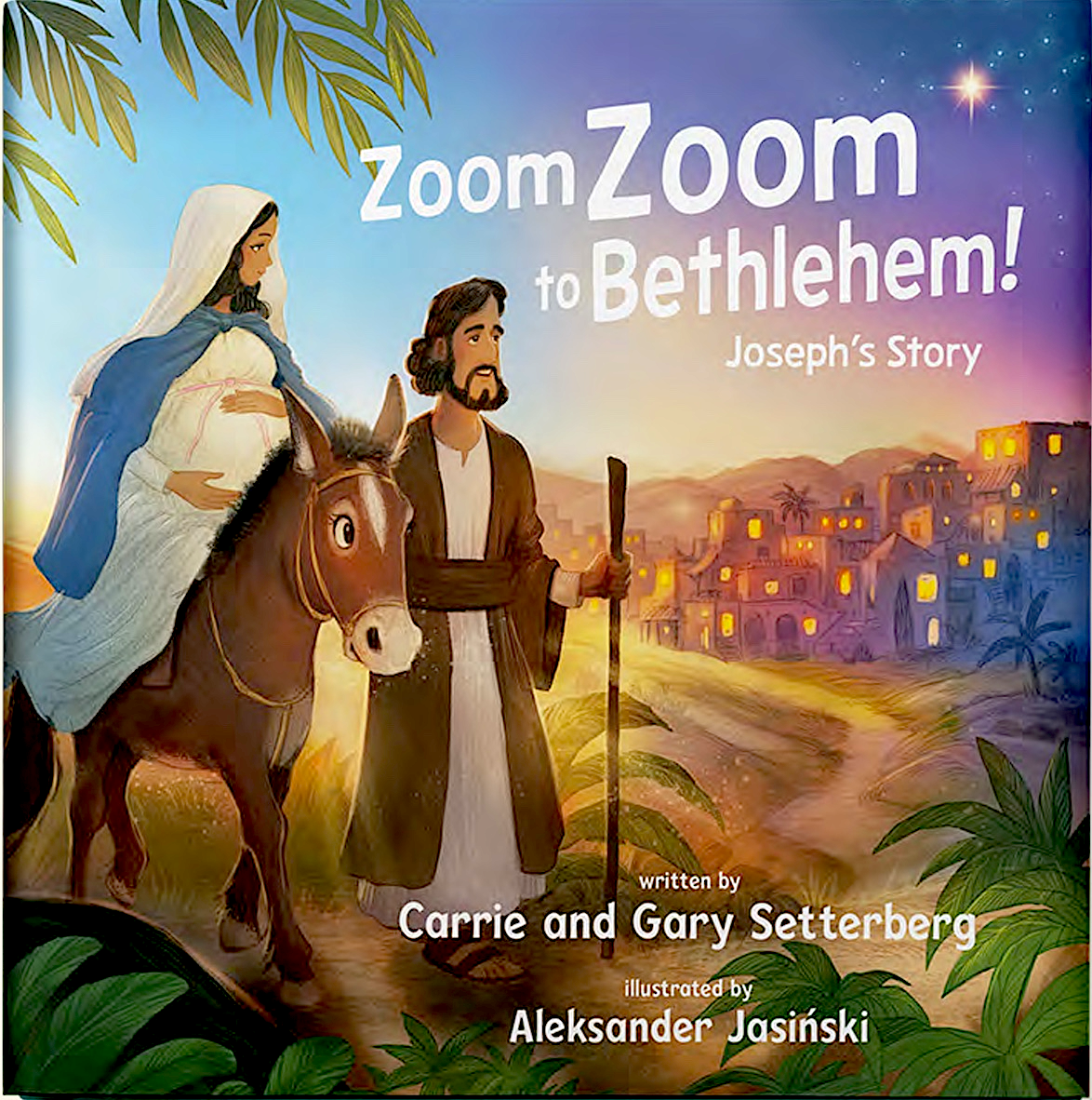 Zoom Zoom to Bethlehem! A Joseph Story - Pre Order Your Signed Copy