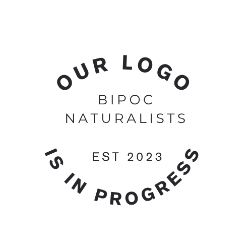 BIPOC Naturalists