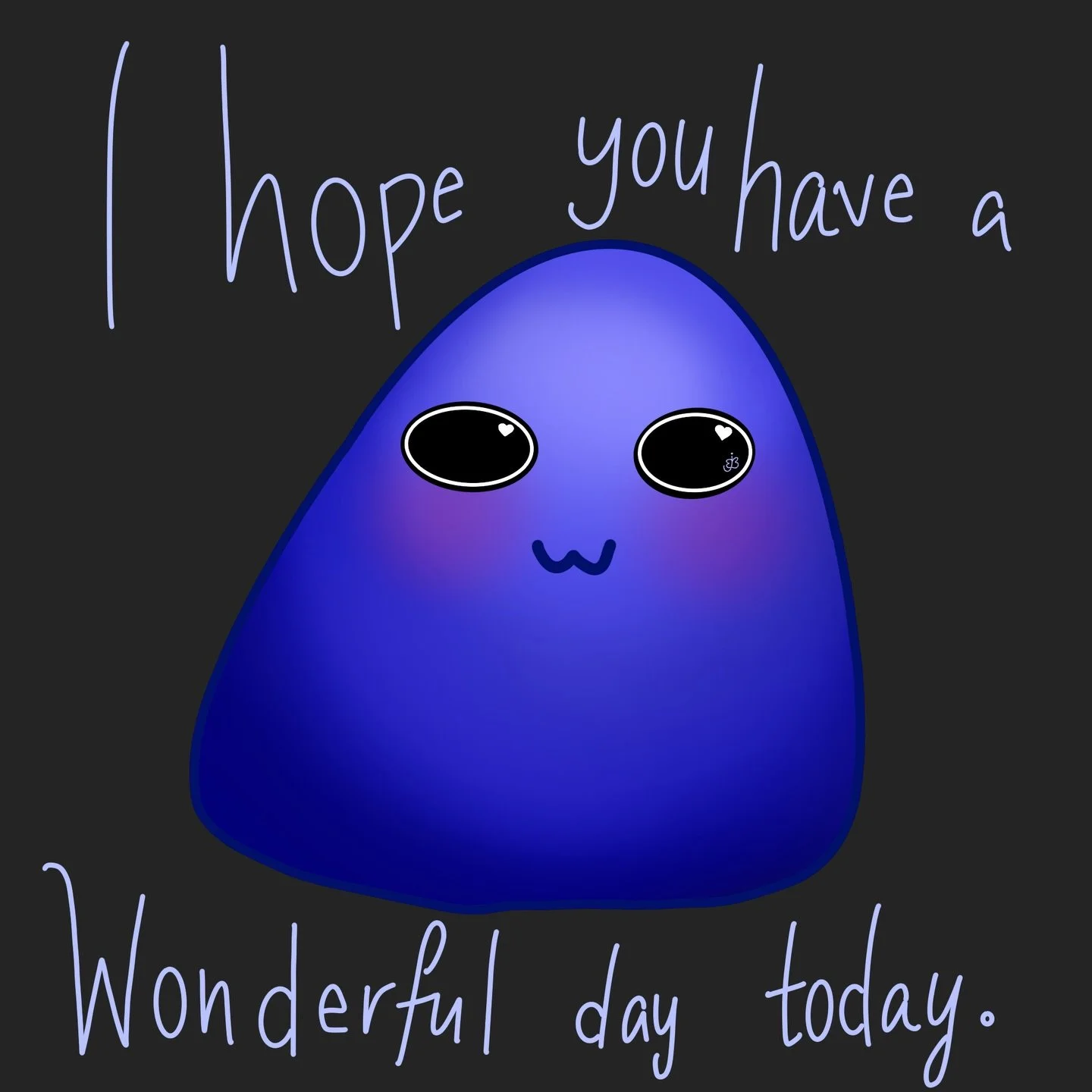 I hope you have a wonderful day today :) another lil blob for your viewing pleasure 

#digitalart #digitaldrawing #blob