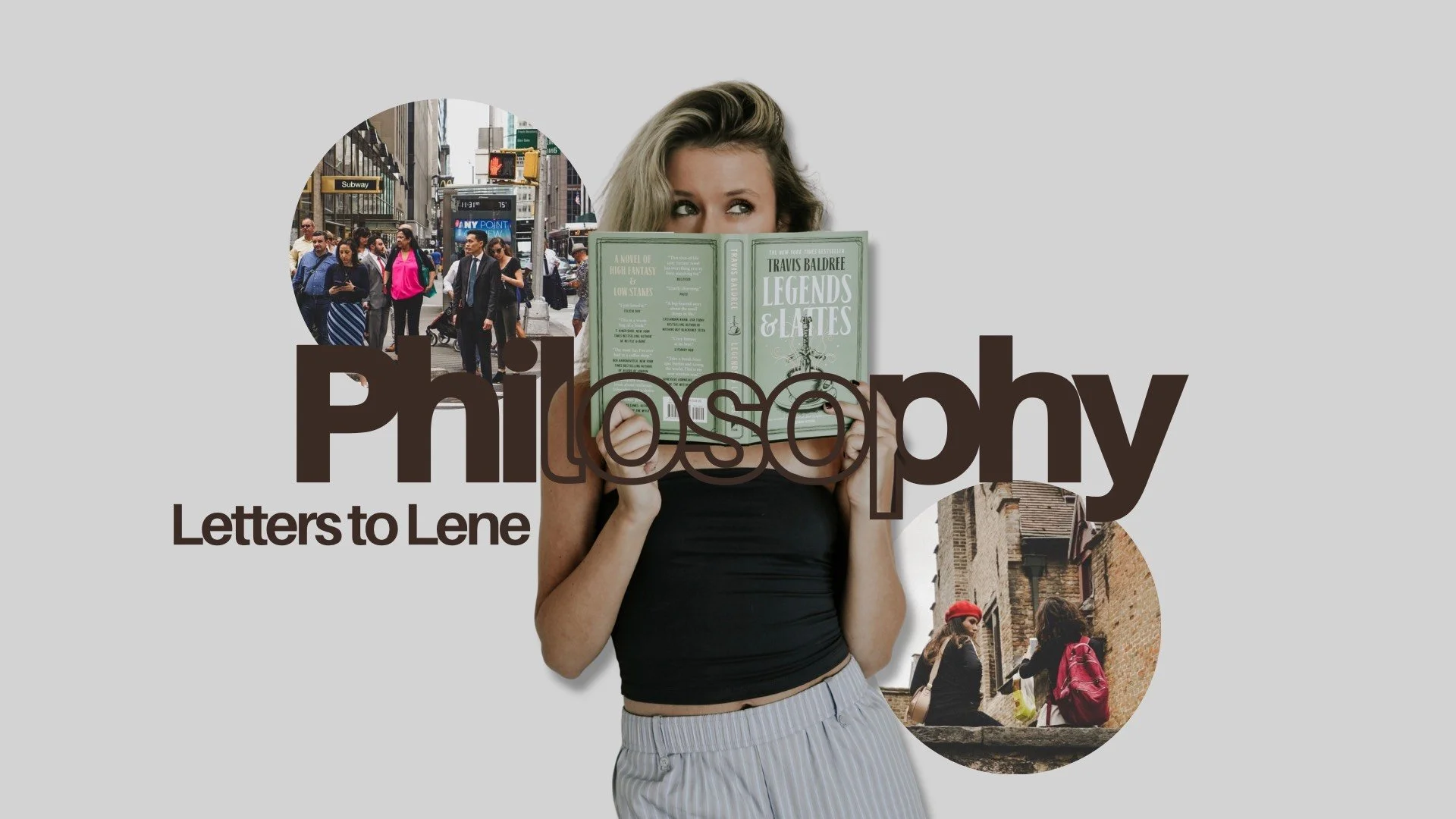A woman holding a book titled 'Legends & Lattes' with the word 'Philosophy: Letters to Lene' overlaid on a collage background featuring city streets and buildings.