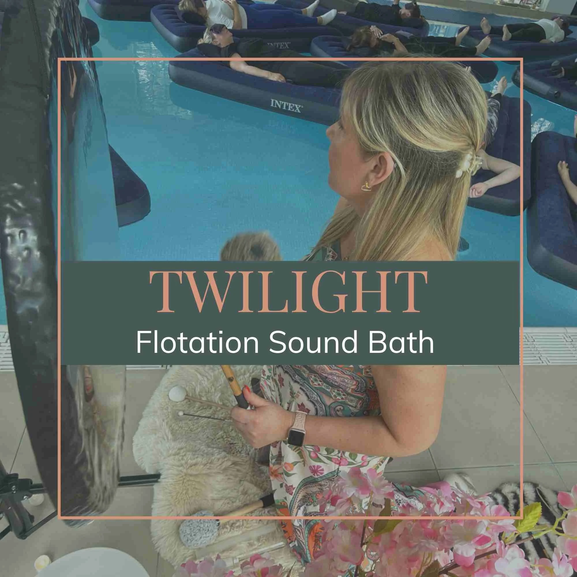 Twilight Flotation Sound Bath
