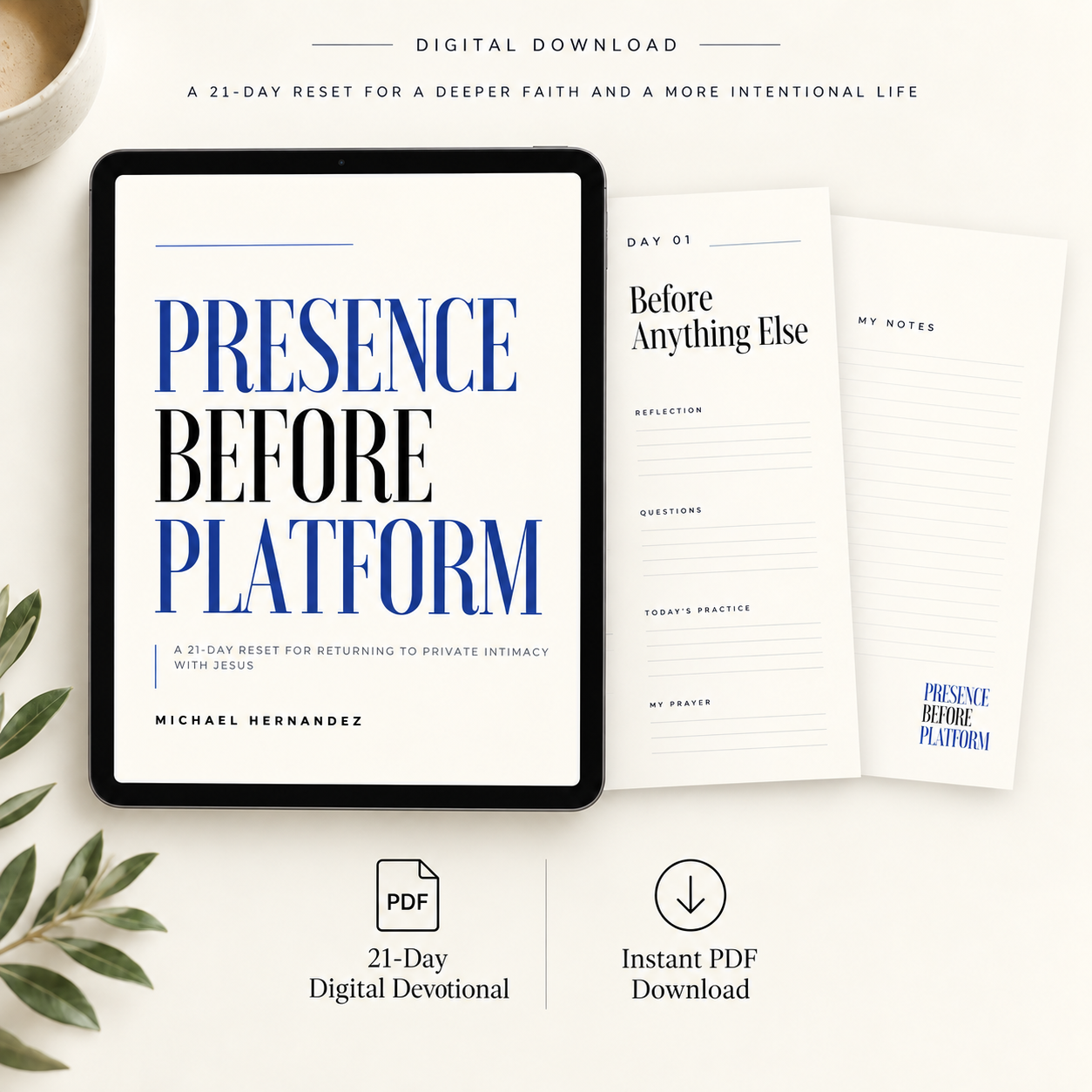PRESENCE BEFORE PLATFORM - 21 DAY DEVOTIONAL