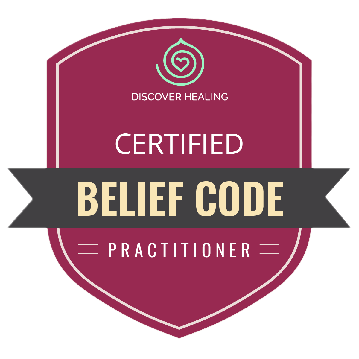 A badge with a maroon shield shape, a black ribbon across the middle reading 'BELIEF CODE' in beige, and text 'Certified Practitioner' and 'Discover Healing' with a logo of a heart inside a stylized droplet at the top.