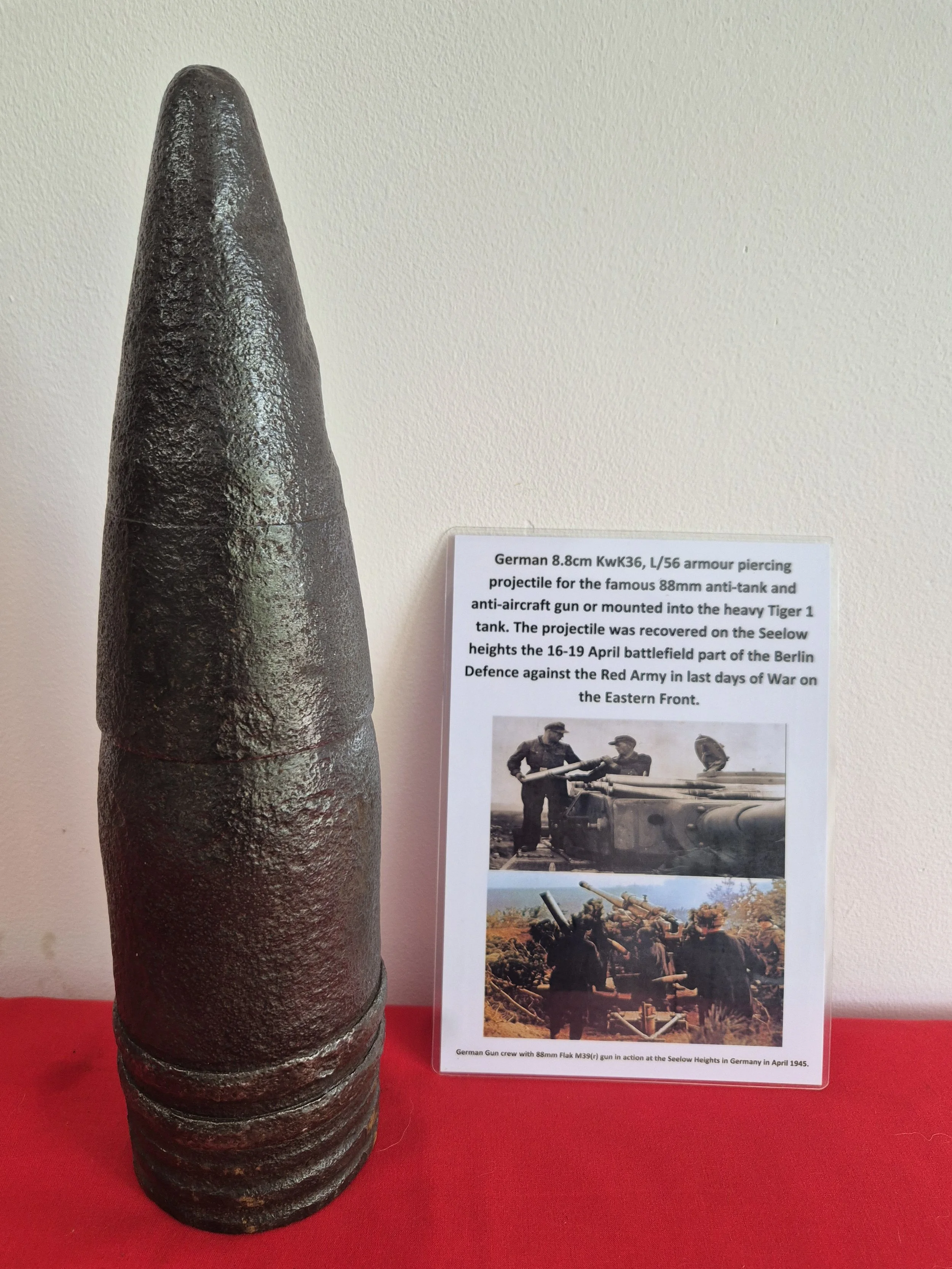 German 8.8cm armour piercing projectile used in the KwK36 gun on the Tiger tank & also with the anti-aircraft gun. Recovered on the Seelow heights from the battle to defend Berlin