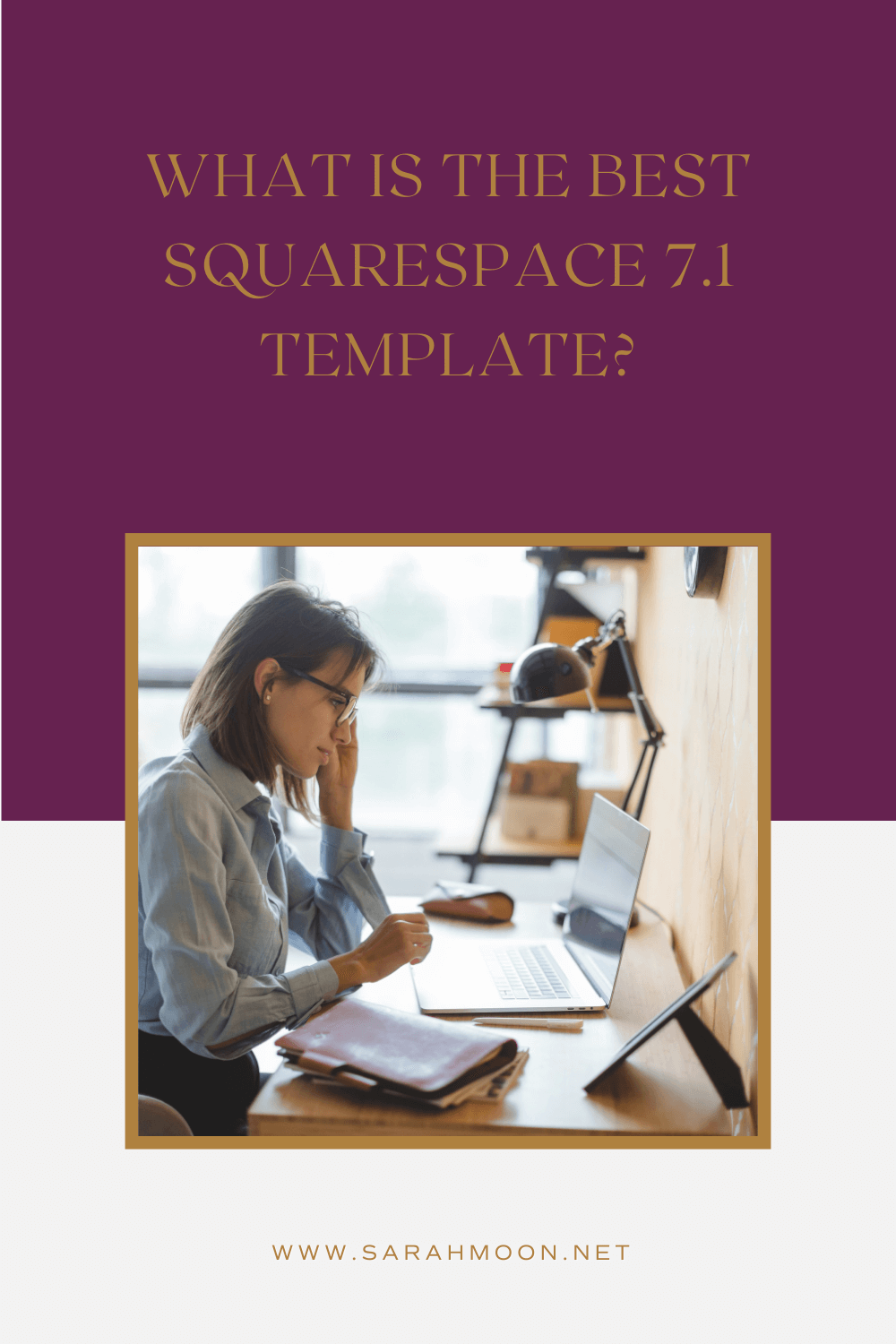 What is the best Squarespace 7.1 template? - Sarah Moon Consulting