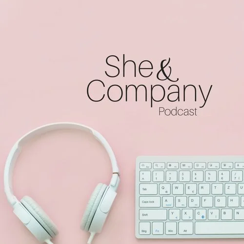 She & Company podcast cover