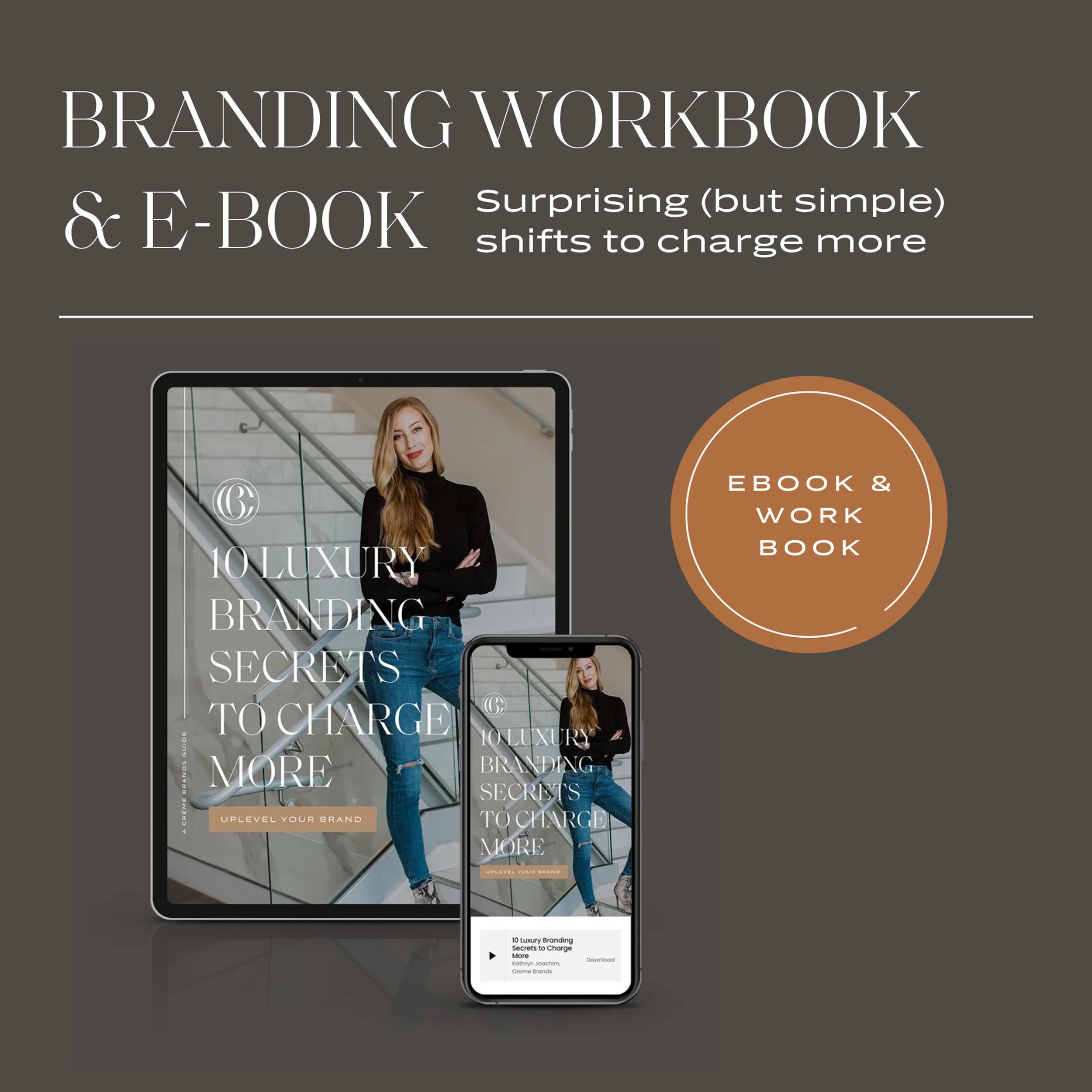 branding workbook and ebook: surprising (but simple) shifts to charge more