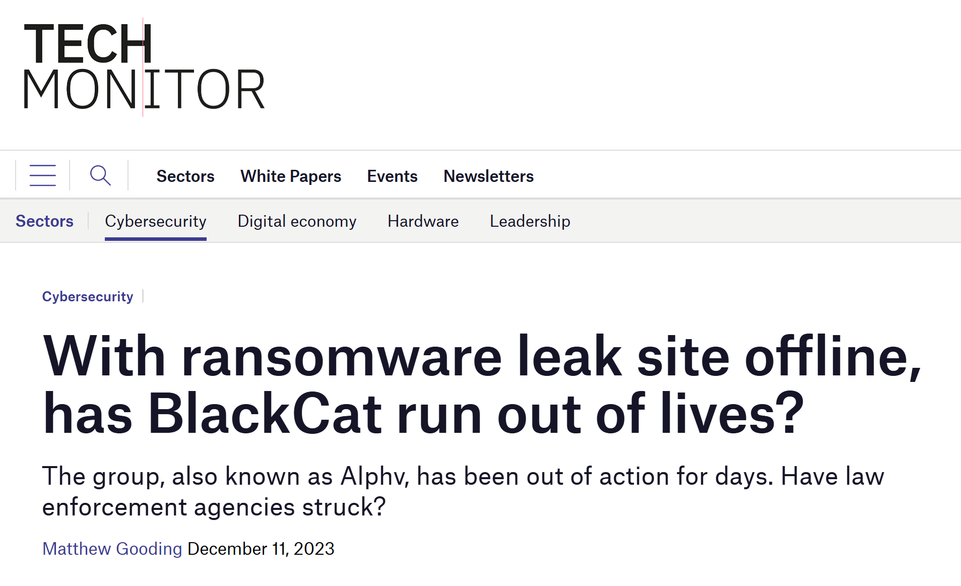 Tech Monitor: "BlackCat ransomware gang taken down by law enforcement sting?", 2023