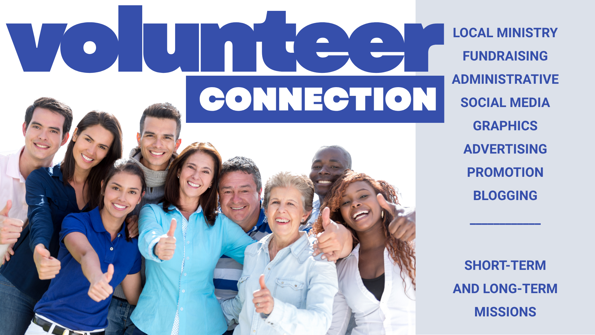 Group of diverse smiling volunteers giving thumbs up, with large blue text reading 'Volunteer Connection' and a list of volunteer activities, including fundraising, social media, advertising, blogging, and missions.