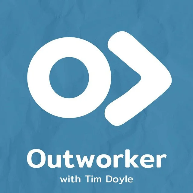 Podcast logo featuring a stylized 'O' and arrow symbol with the title 'Outworker' and 'with Tim Doyle' underneath.