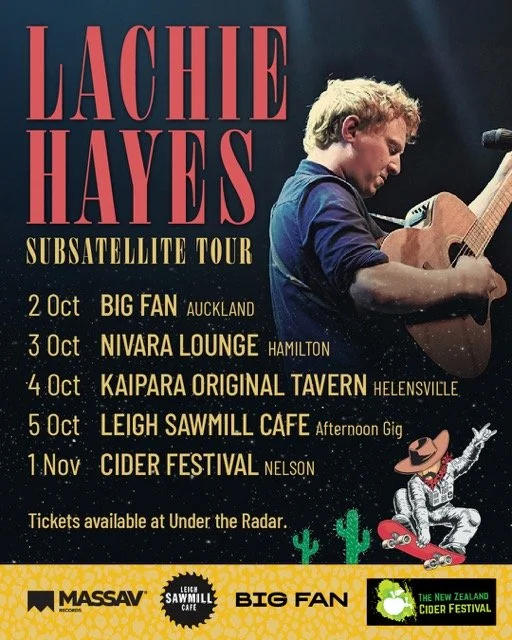 Lachie Hayes - Subsatellite Tour - Auckland - 2nd October 2025