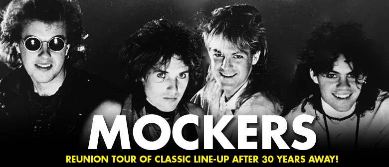 The Mockers to embark on reunion tour