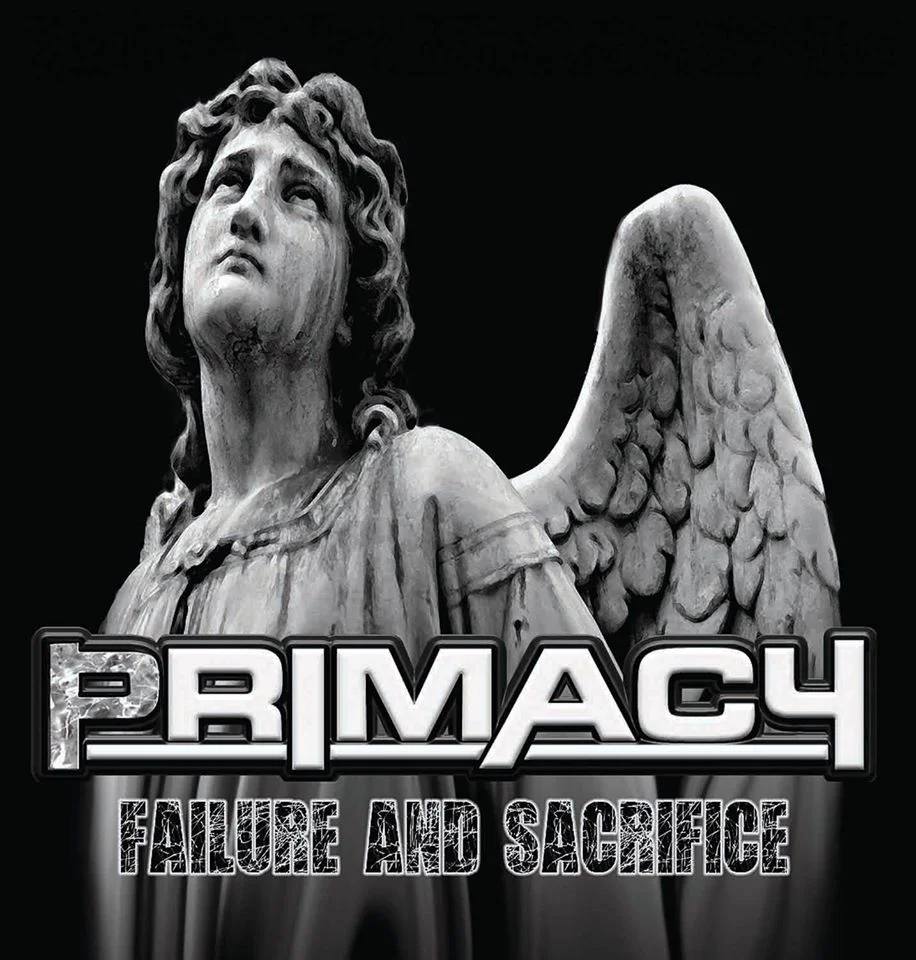New Music Review - Primacy 'Failure And Sacrifice EP' - June 2016