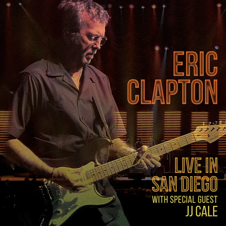 Eric Clapton to release 'Live In San Diego' with special guest JJ Cale