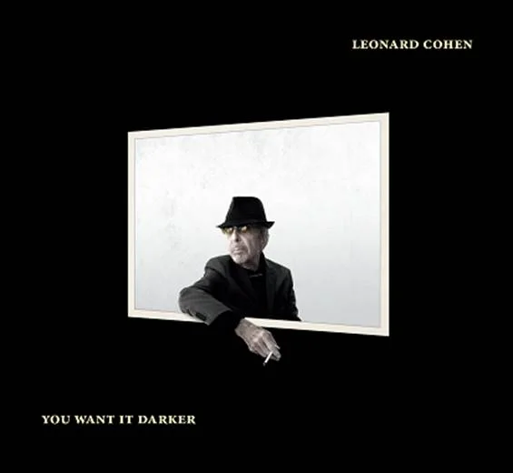 Leonard Cohen to release 'You Want It Darker'