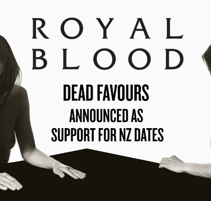 Dead Favours announced as support for Royal Blood's NZ shows