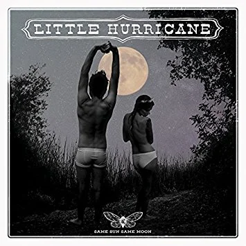 Album Review - Little Hurricane - Same Sun Same Moon - April 2017