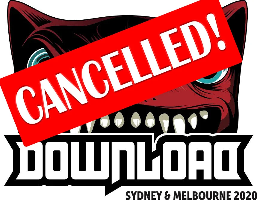 CANCELLED - Download Festival 2020 Australia Officially Cancelled