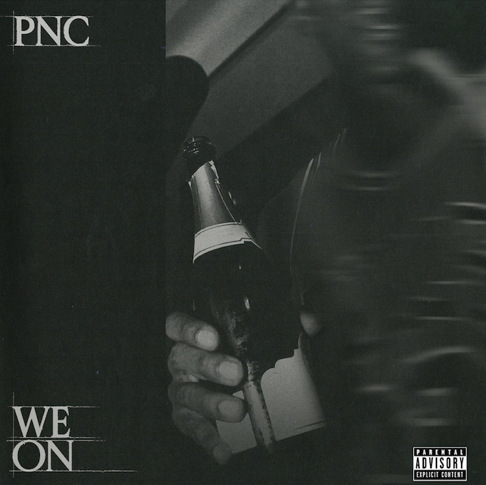 New Music & Video Release - PNC delivers slick vibe with super smooth single We On - 11th October 2024