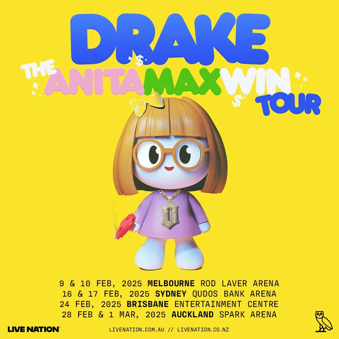 Tour News - Drake announces 2025 Australia & New Zealand Dates on the Anita Max Win Tour