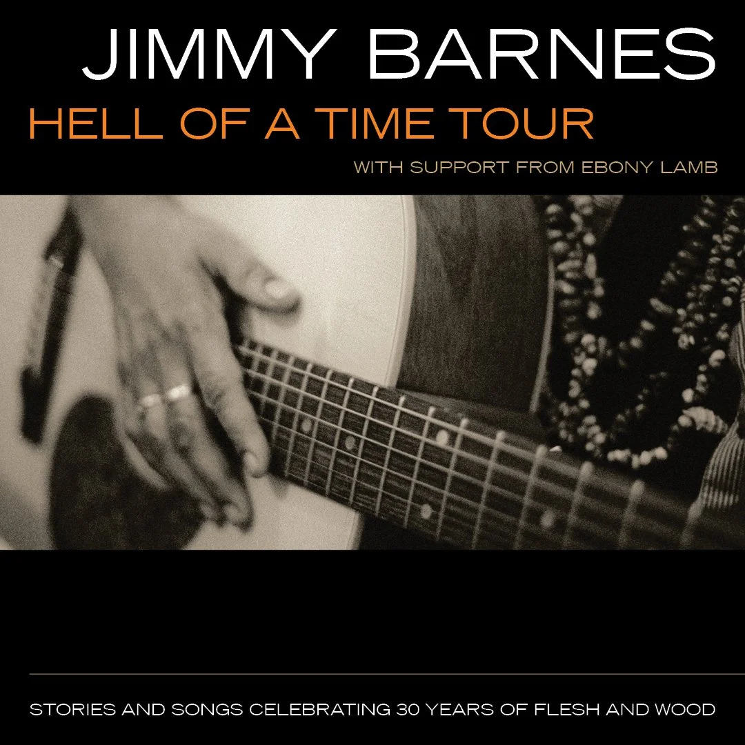 Tour News - Jimmy Barnes announces return to the stage for "Hell of a Time" New Zealand tour