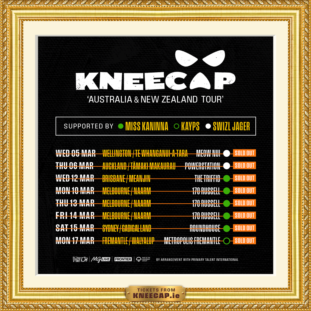 Tour News - Kneecap announce tour supports for sold out Australia & New Zealand Tour kicking off this week