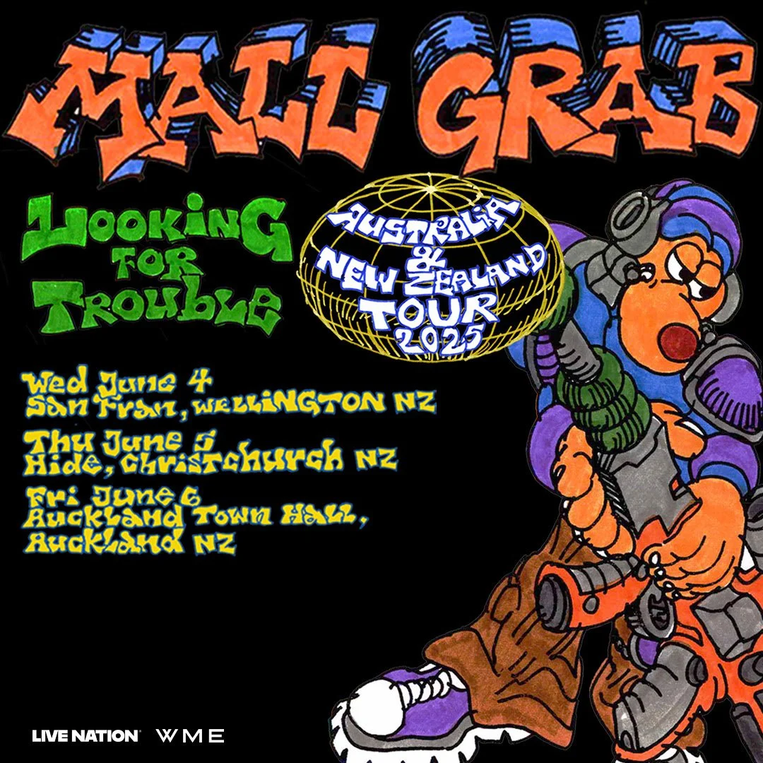 Tour News - Mall Grab make return to NZ as part of Auckland Winter Series