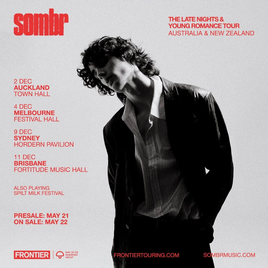 Tour News - Sombr announces debut headline AU & NZ dates as part of his Late Nights & Young Romance World Tour